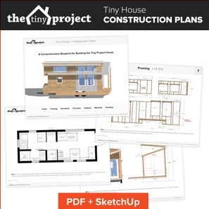 DIY Tiny House Plans - The Tiny Project